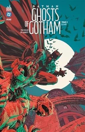 BATMAN GHOSTS OF GOTHAM (DETECTIVE COMICS) TOME 2