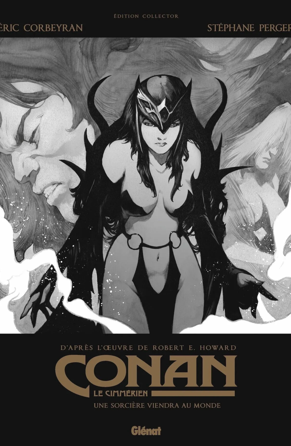 CONAN LE CIMMERIEN - UNE SORCIERE VIENDRA AU MONDE N&B - EDITION SPECIALE NOIR & BLANC