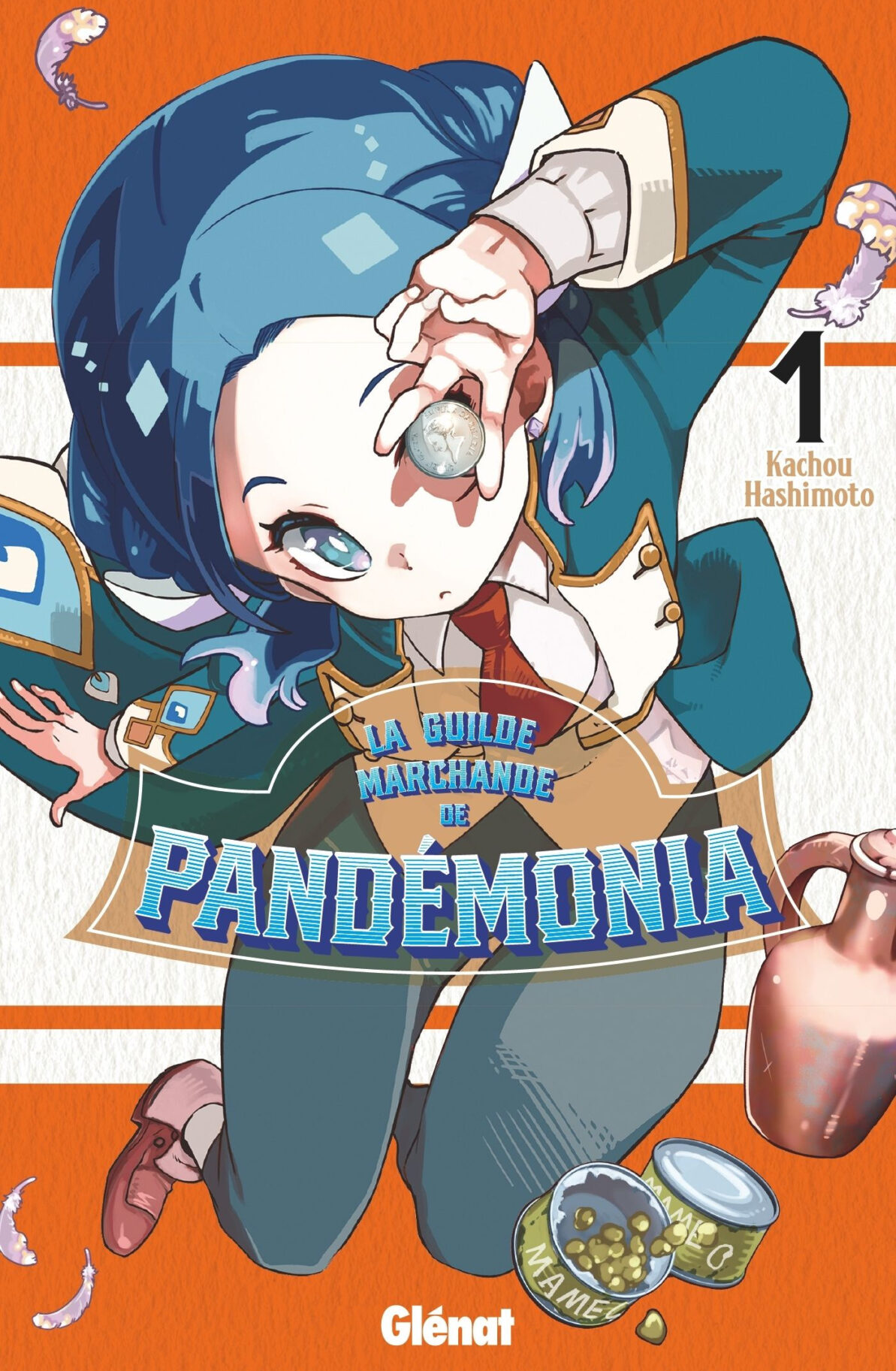 LA GUILDE MARCHANDE DE PANDEMONIA - TOME 01