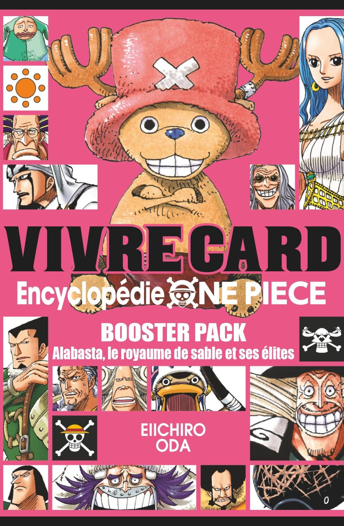 ONE PIECE VIVRE CARD - SAISON 01 - TOME 06 - BOOSTER PACK 05 : ALABASTA, LE ROYAUME DE SABLE ET SES