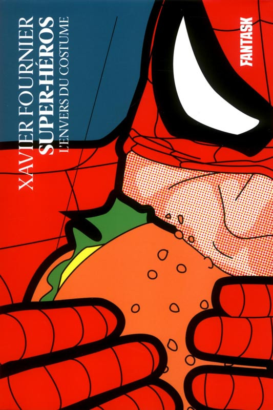 SUPER-HEROS, L'ENVERS DU COSTUME