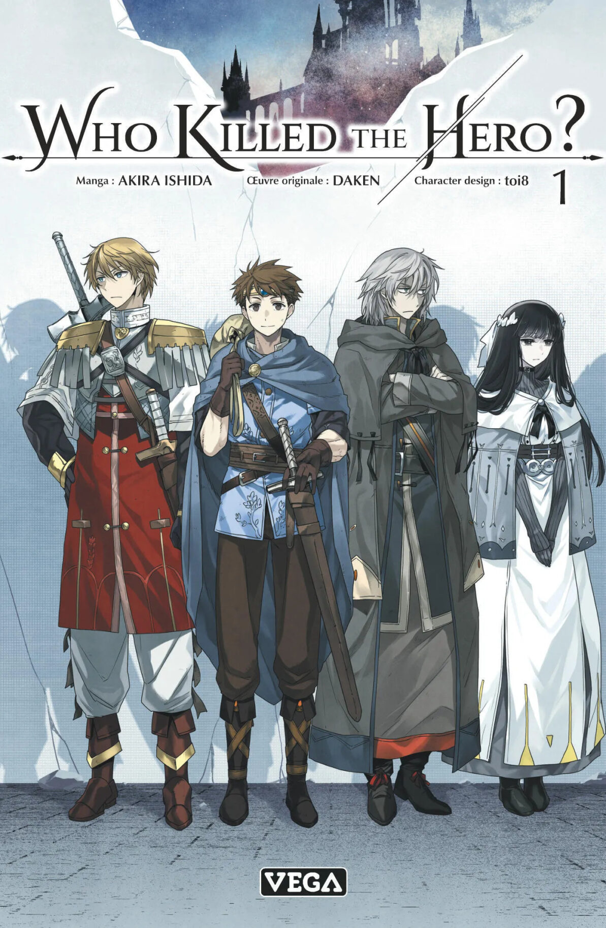 WHO KILLED THE HERO - TOME 1