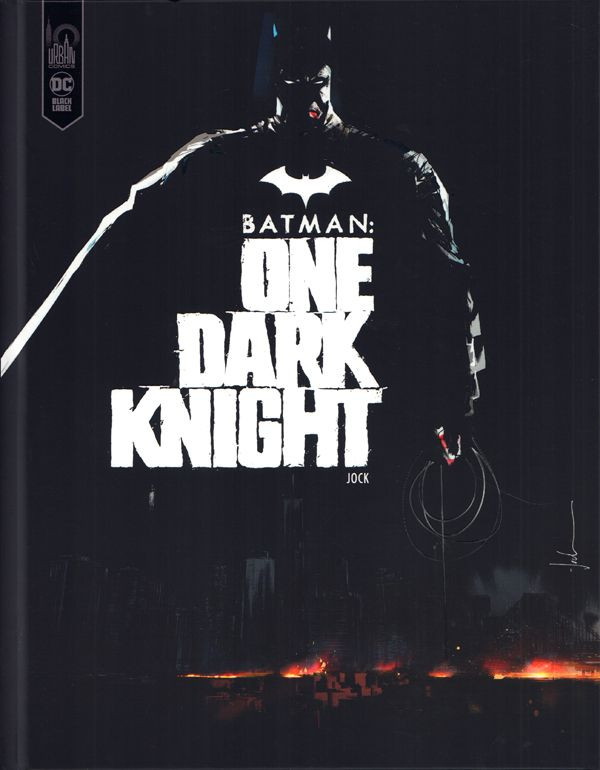 BATMAN - ONE DARK KNIGHT