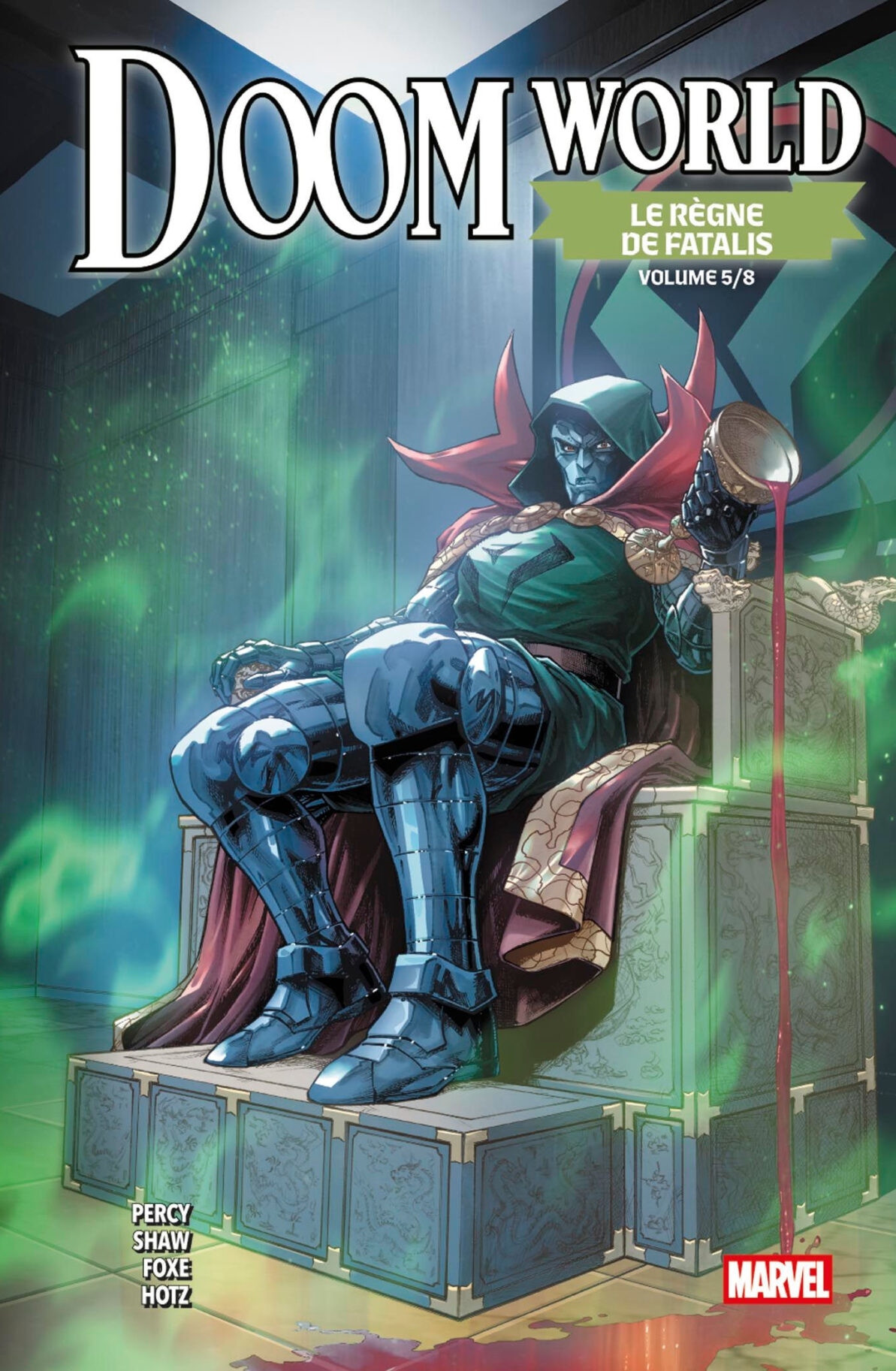 DOOM WORLD N 05 : LE REGNE DE FATALIS - EDITION COLLECTOR