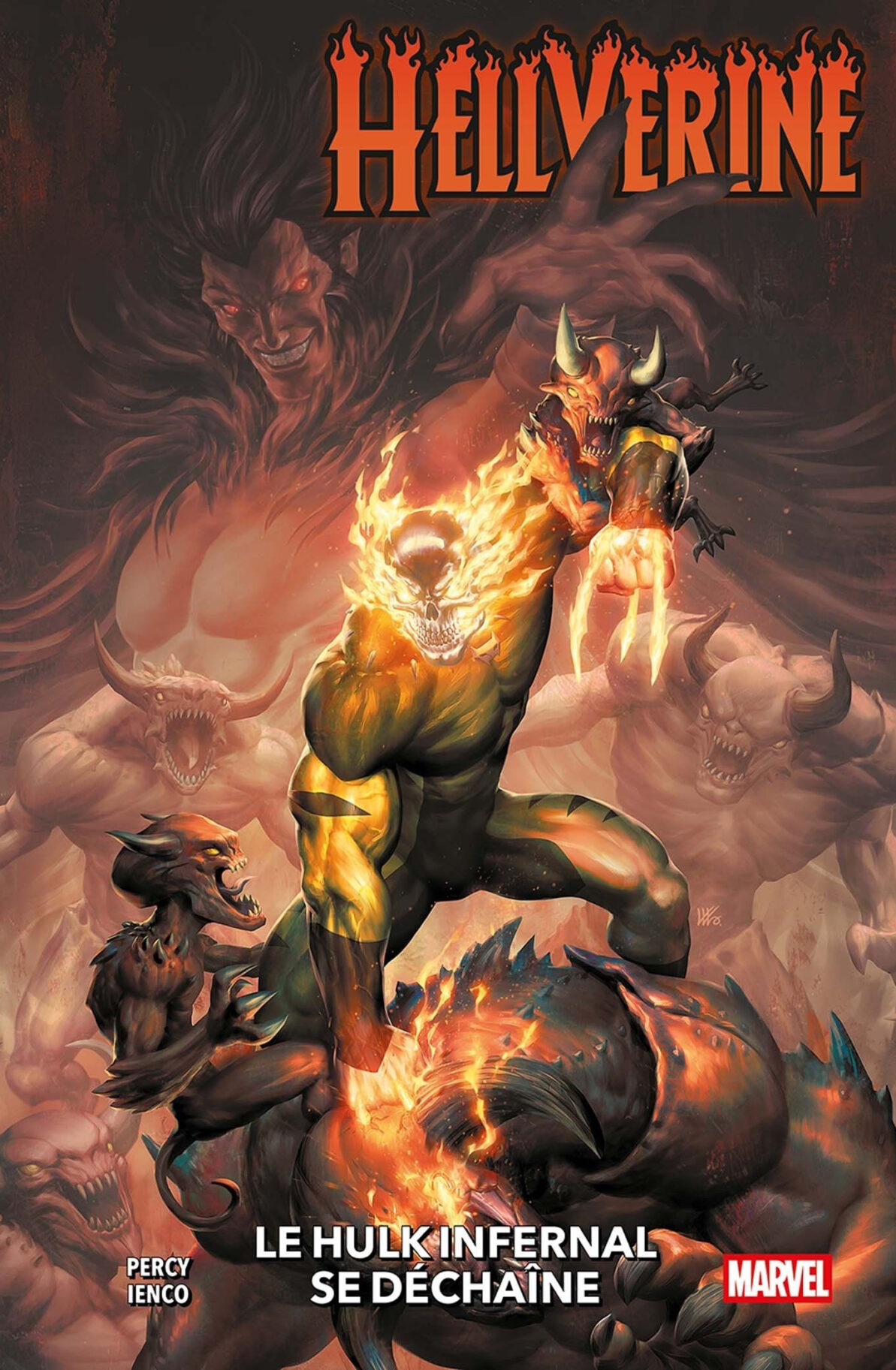 HELLVERINE T02 : LE HULK INFERNAL SE DECHAINE