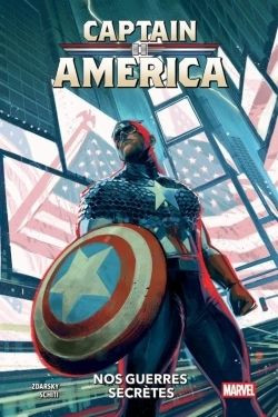 CAPTAIN AMERICA T01 : NOS GUERRES SECRETES