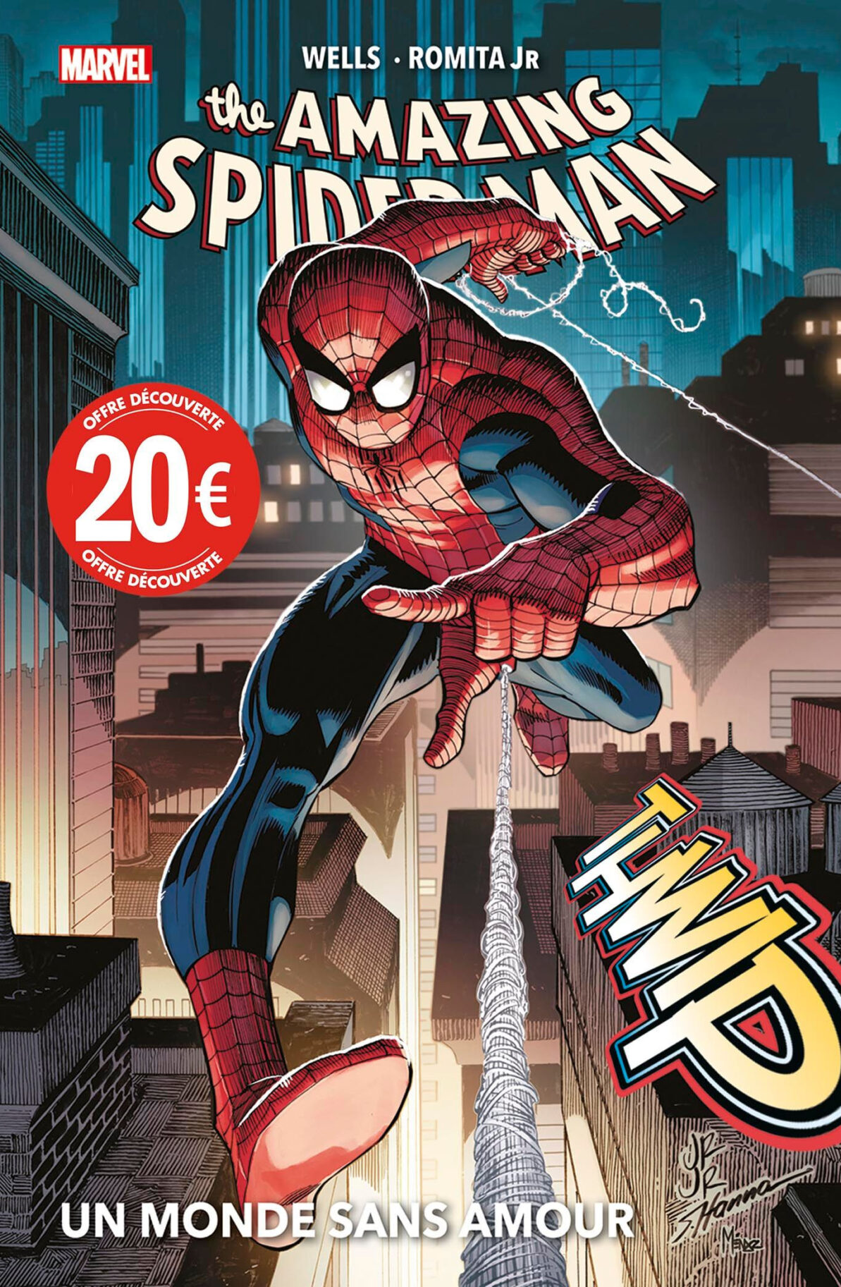 AMAZING SPIDER-MAN T01 : UN MONDE SANS AMOUR (PRIX DECOUVERTE)