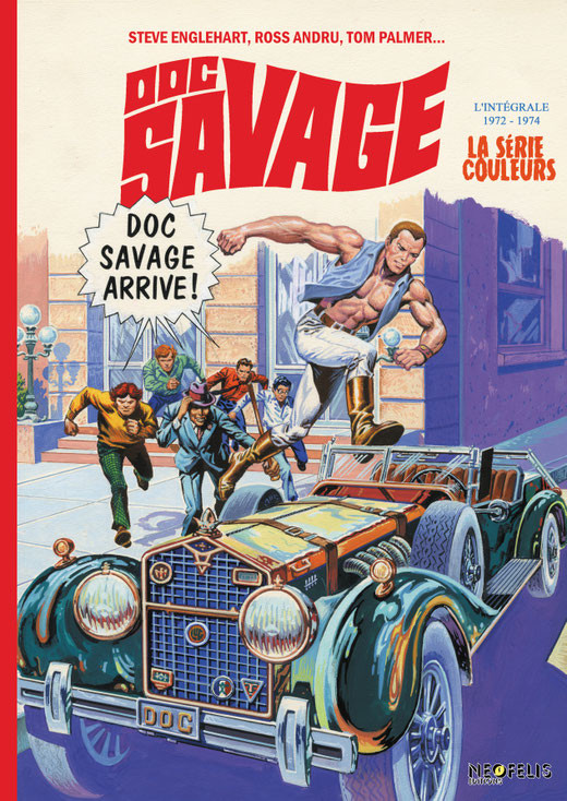 DOC SAVAGE L'HOMME DE BRONZE INTEGRALE MARVEL EPISODES COULEUR 1972-1973 EDITION EXCLUSIVE
